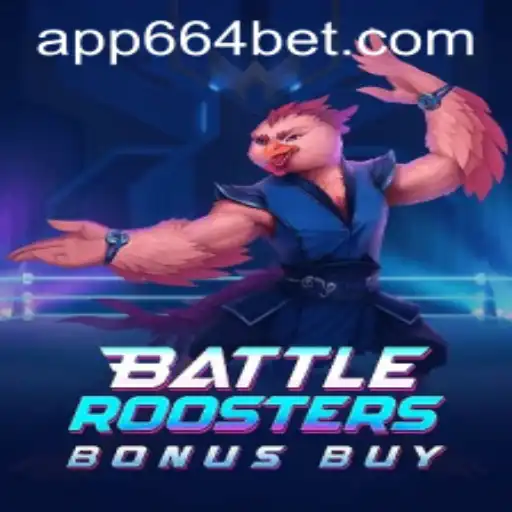 BattleRoostersBonusBuy: A New Era in Gaming with a 664 Bet Strategy